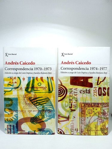Andrés Caicedo - Correspondencia 1970 - 1973 - 1974 - 1977