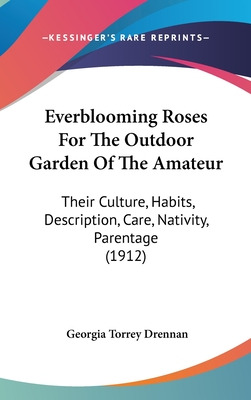Libro Everblooming Roses For The Outdoor Garden Of The Am...