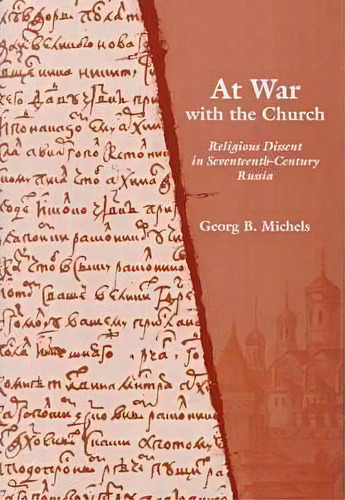 At War With The Church, De Georg B. Michels. Editorial Stanford University Press, Tapa Dura En Inglés