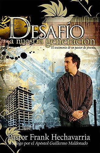 Desafío A Nuestra Generación