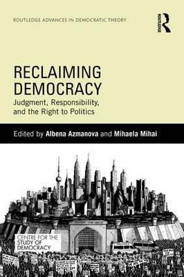 Libro Reclaiming Democracy - Albena Azmanova