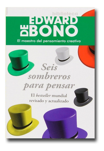 Seis Sombreros Para Pensar Edward De Bono Libro Físico