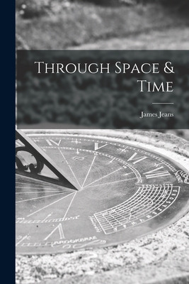 Libro Through Space & Time - Jeans, James 1877-1946