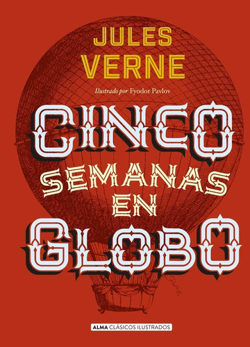 Cinco Semanas En Globo / Julio Verne (t.d)
