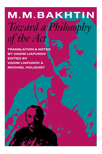 Livro: Rumo A Uma Filosofia Do Ato (universidade Do Texas)
