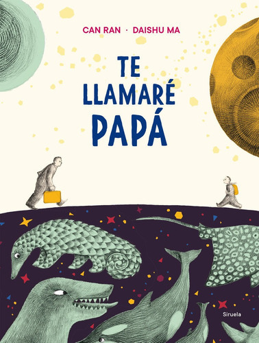 Te Llamarãâ© Papãâ¡, De Ran, Can. Editorial Siruela, Tapa Dura En Español