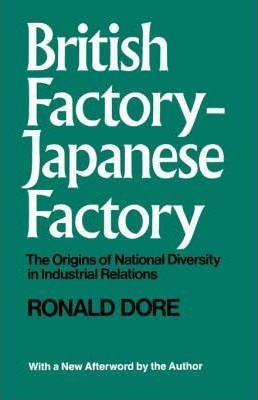 British Factory -japanese Factory: With A New Afterword -...