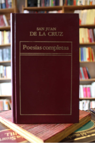 Poesías Completas - San Juan De La Cruz