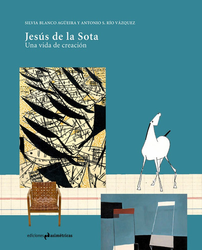 Jesus De La Sota - Blanco Agüeira, Silvia;rio Vazquez, A...