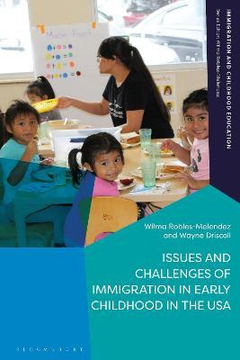 Libro Issues And Challenges Of Immigration In Early Child...