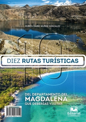 Libro 10 Rutas Turísticas Del Departamento Del Magdalena Qu