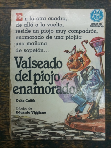 Valseado Del Piojo Enamorado * Oche Califa * 