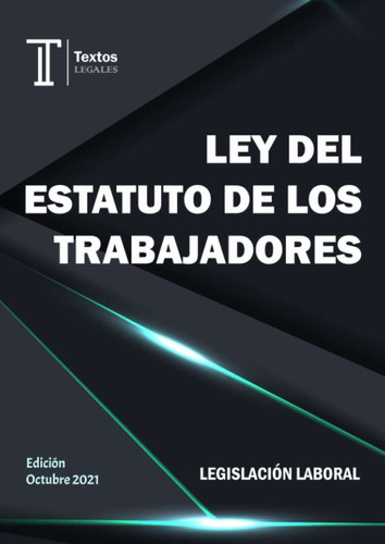 Libro Ley Del Estatuto De Los Trabajadores. Legislaci Lhh