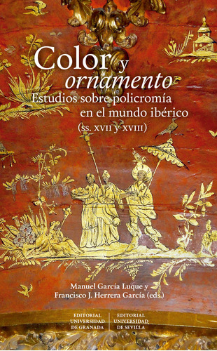 Libro Color Y Ornamento Estudios Sobre Policromia En El M...