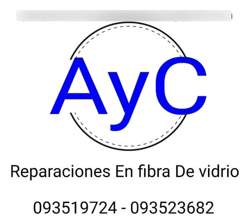 Cya, Reparaciones En Fibra De Vidrio 