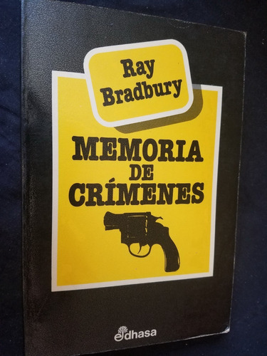 Memoria De Crimenes Ray Bradbury Policiaco Relatos