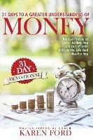 Libro 31 Days To A Greater Understanding Of Money : Bibli...