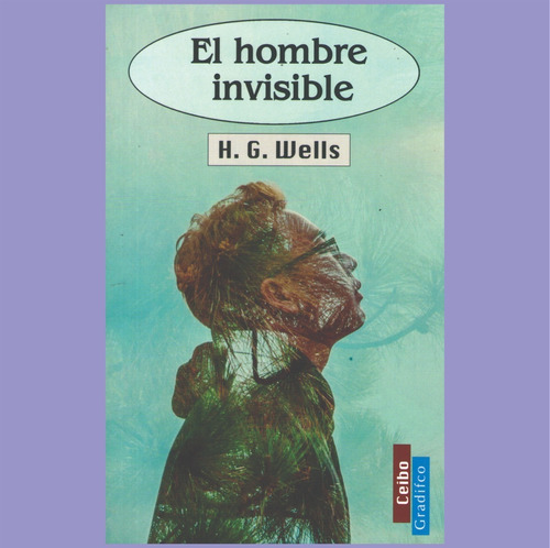 El Hombre Invisible - Herbert G. Wells - Libro Nuevo