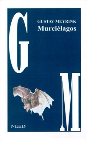 Murcielagos - Gustav Meyrink