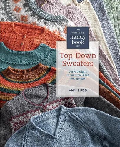 Libro: The Knitterøs Handy Book Of Top-down Sweaters: Basic