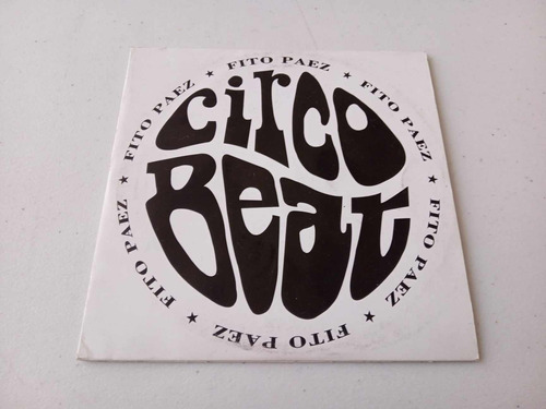 Fito Paez · Circo Beat · Cd Single 1 Trk Imp Promo