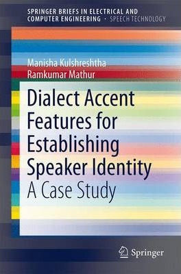 Libro Dialect Accent Features For Establishing Speaker Id...