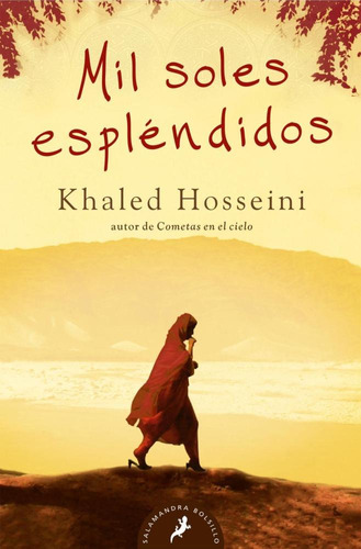 Mil Soles Espléndidos - Khaled Hosseini - Salamandra