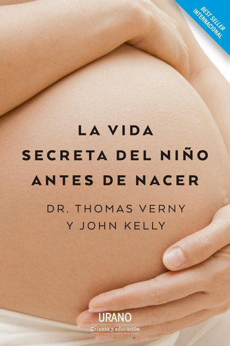 Vida Secreta Del Niño Antes De Nacer, La