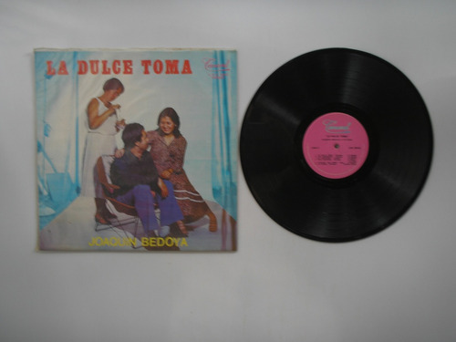 Lp Vinilo Joaquin Bedoya Y Su Conjunto La Dulce Toma 1978