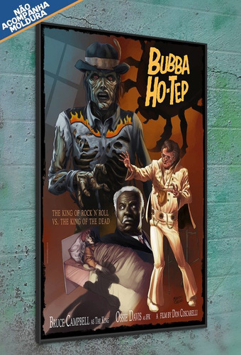 Poster Arte Exclusiva - Bubba Ho Tep