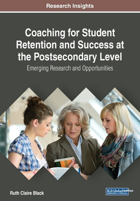 Libro Coaching For Student Retention And Success At The P...