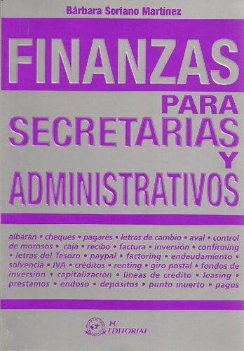 Libro Finanzas Para Secretarias Y Administrativos De Barbara