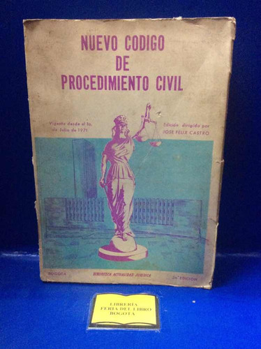 Nuevo Código  De Procedimiento  Civil - 1971 - Decretos