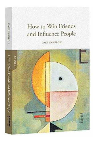 Book : How To Win Friends And Influence People - Dale _d