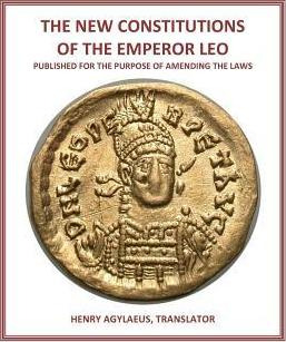 Libro The New Constitutions Of The Emperor Leo - Henry Ag...
