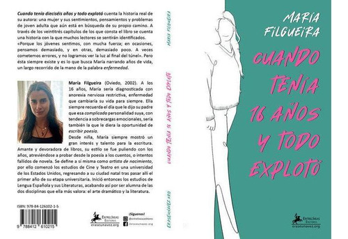 Libro: Cuando Tenia 16 Años Y Todo Exploto. Filgueira Gonzal