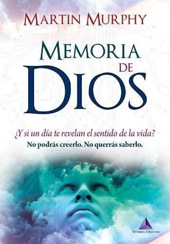 Memoria De Dios - Martin Murphy - Es