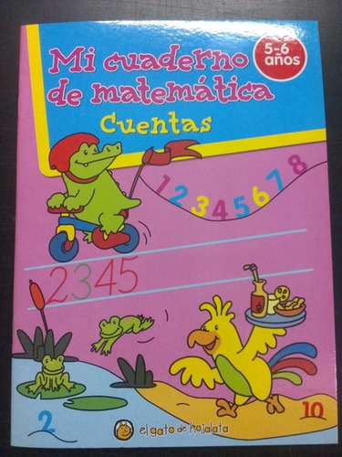 Mi Cuaderno De Matematica Cuentas 5-6 Años Gato Hojalata