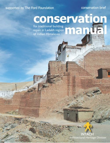 Libro: Conservation Manual For Traditional Building Repair I