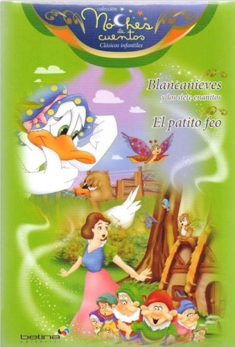 Blancanieves Y Los Siete Enanitos / El Patito Feo - Noches D