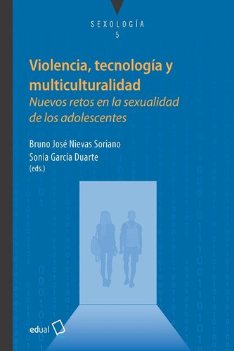 Libro Violencia Tecnologia Y Multiculturalidad - 