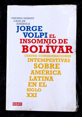 Libro Jorge Volpi El Insomnio De Bolívar