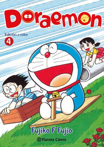 Doraemon Color nÃÂº 04/06, de Fujio, Fujiko F.. Editorial Planeta Cómic, tapa blanda en español
