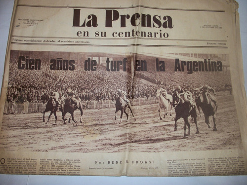 Diarios La Prensa En Su Centenario 1869 - 1969