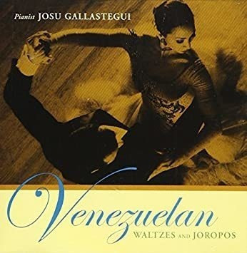 Gallastegui Josu Venezuelan Waltzes & Joropos Usa Import Cd