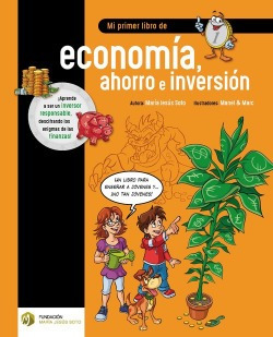 Mi Primer Libro De Economía, Ahorro E Inversión Soto, Mari