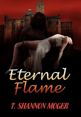 Libro Eternal Flame - Moger, T. Shannon