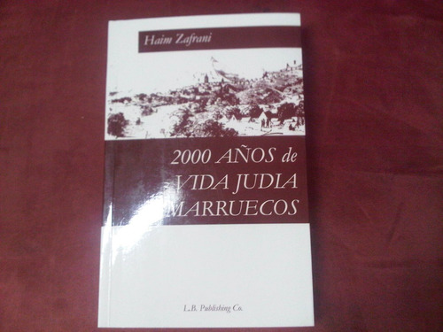 Hebreo 2000 Años De Vida Judia En Marruecos