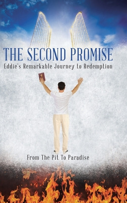 Libro The Second Promise: Eddie's Remarkable Journey To R...