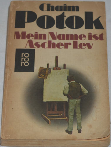 Mein Name Ist Ascher Lev - Chaim Potok Alemán A04